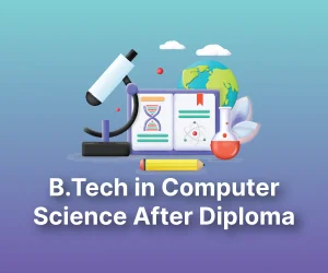 Online B.Tech After Diploma in Computer Science
